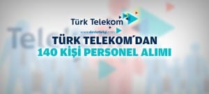 Türk Telekom 140 Personel Alımı 2016