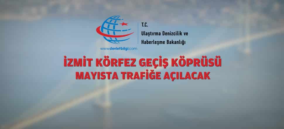 İzmit Körfez Geçiş Köprüsü Mayısta Trafiğe Açılacak