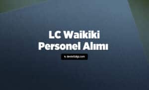 LC Waikiki Personel Alımı